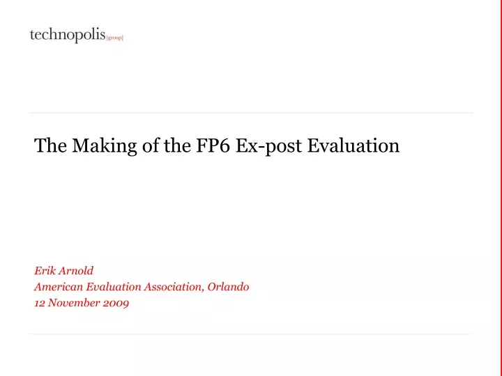 the making of the fp6 ex post evaluation