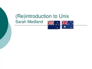 (Re)introduction to Unix Sarah Medland