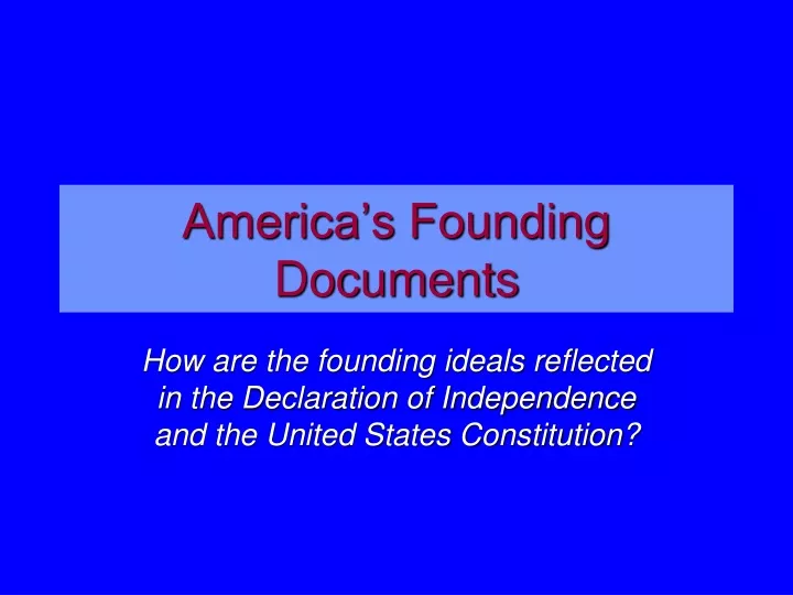 america s founding documents