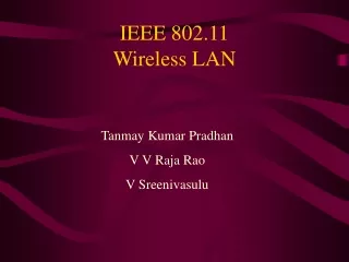 IEEE 802.11 Wireless LAN