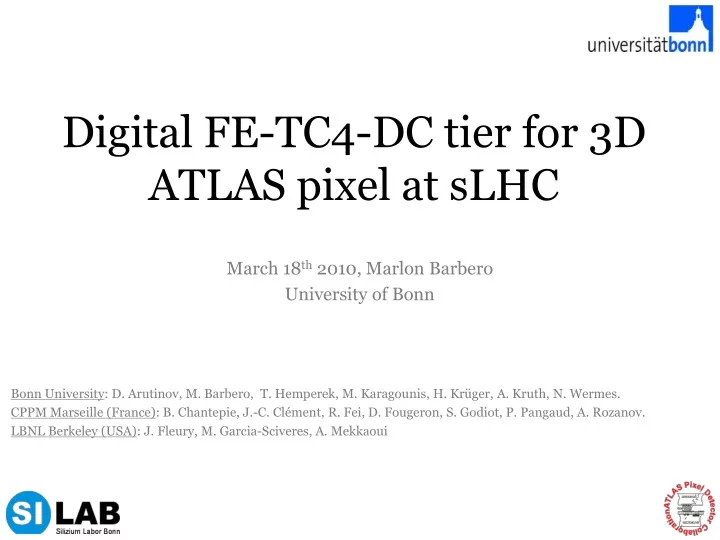 digital fe tc4 dc tier for 3d atlas pixel at slhc