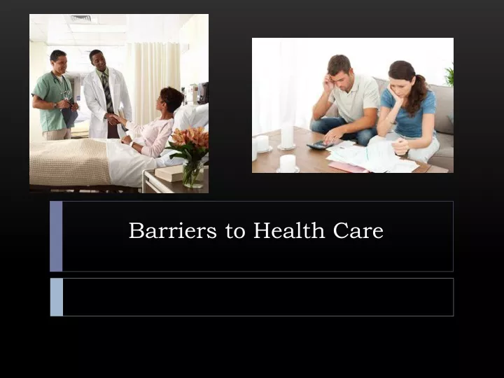 barriers to health care