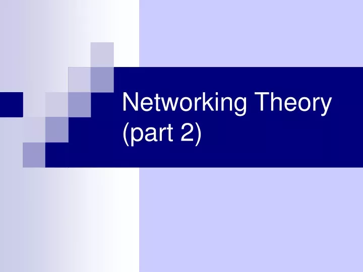 networking theory part 2