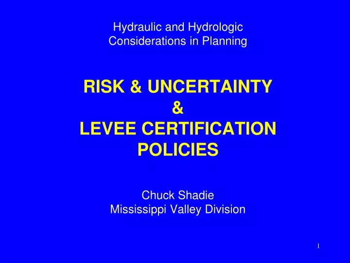 hydraulic and hydrologic considerations