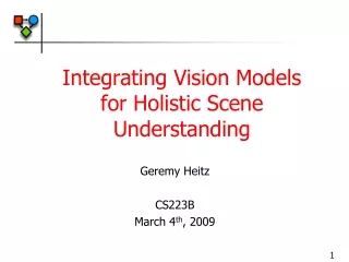Integrating Vision Models for Holistic Scene Understanding