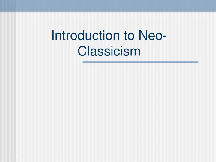 introduction to neo classicism