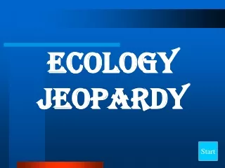 Ecology Jeopardy