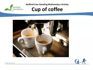 Nuffield Free-Standing Mathematics Activity Cup of coffee