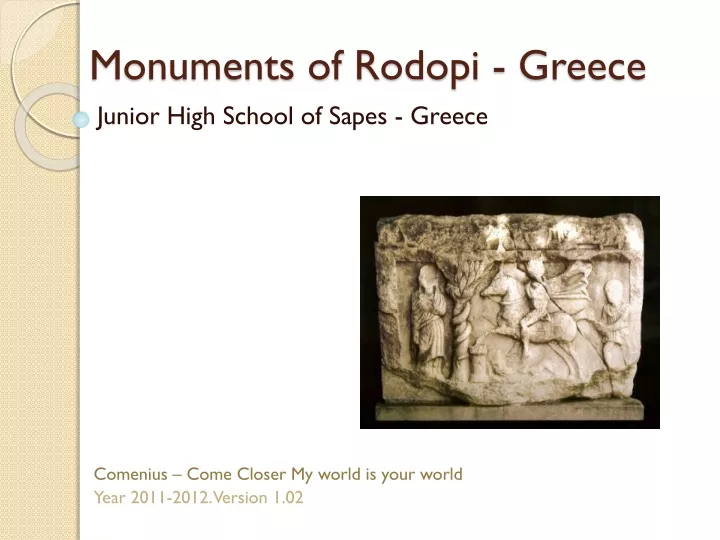 monuments of rodopi greece