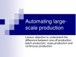 Automating large-scale production - slide 1
