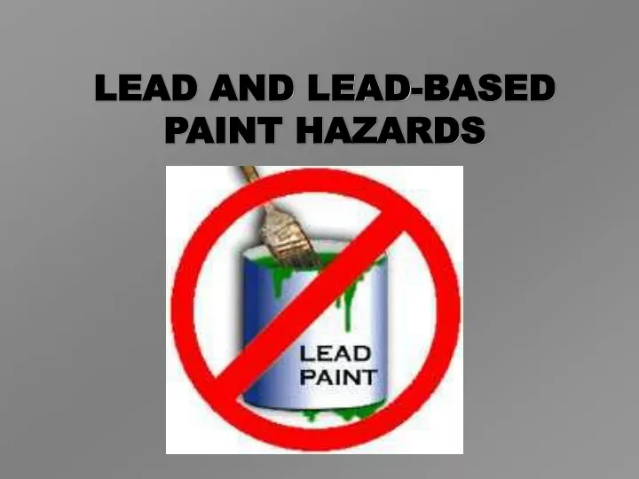 lead and lead based paint hazards