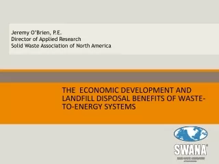 The  economic development  and landfill disposal benefits  of waste-to-energy systems