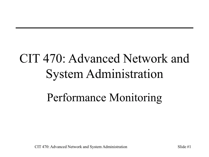 cit 470 advanced network and system administration