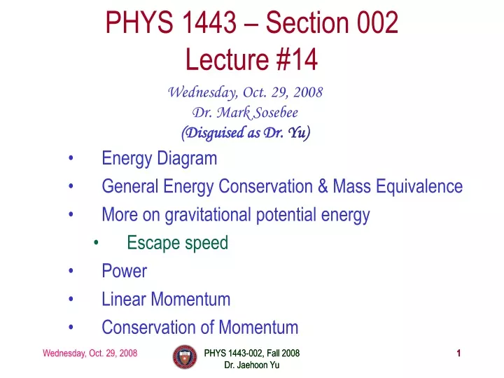 phys 1443 section 002 lecture 14