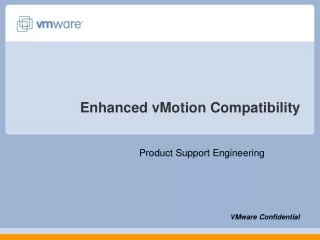 Enhanced vMotion Compatibility