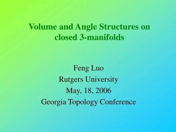 volume and angle structures on closed 3 manifolds
