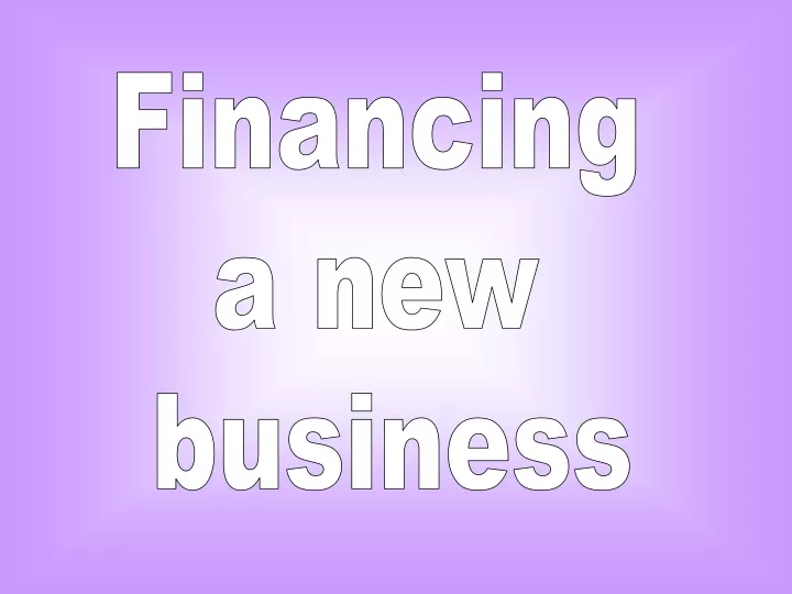 financing a new business