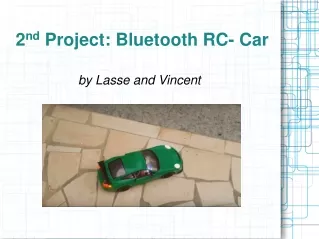 2 nd  Project: Bluetooth RC- Car