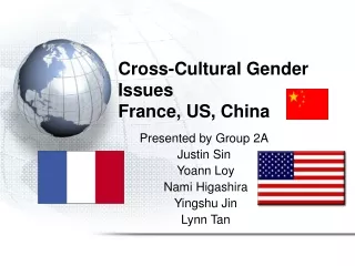 Cross-Cultural Gender Issues France, US, China