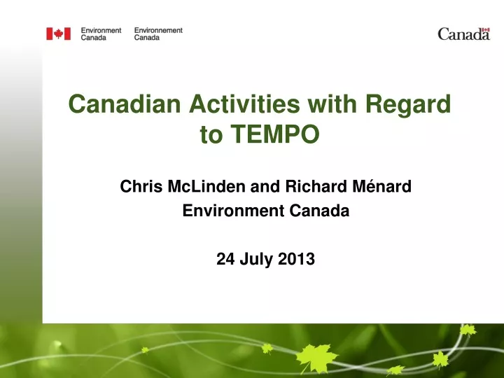 canadian activities with regard to tempo