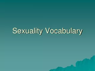 Sexuality Vocabulary