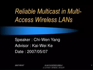 Reliable Multicast in Multi-Access Wireless LANs