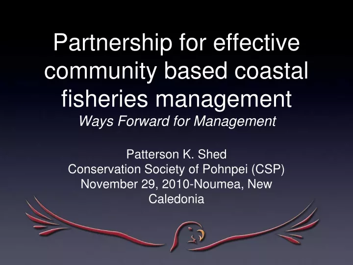 partnership for effective community based coastal fisheries management ways forward for management