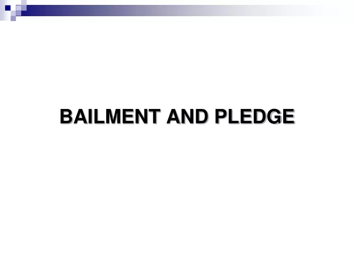 bailment and pledge