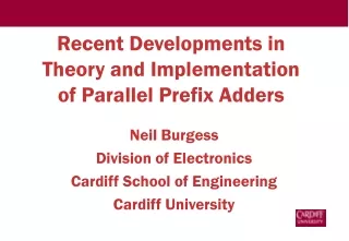 Recent Developments in Theory and Implementation of Parallel Prefix Adders