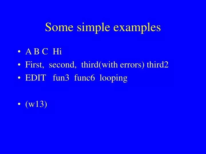 some simple examples