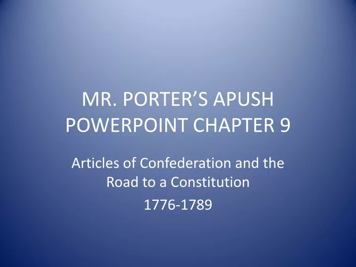 mr porter s apush powerpoint chapter 9
