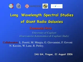 Long  Wavelength Spectral Studies  of Giant Radio Galaxies