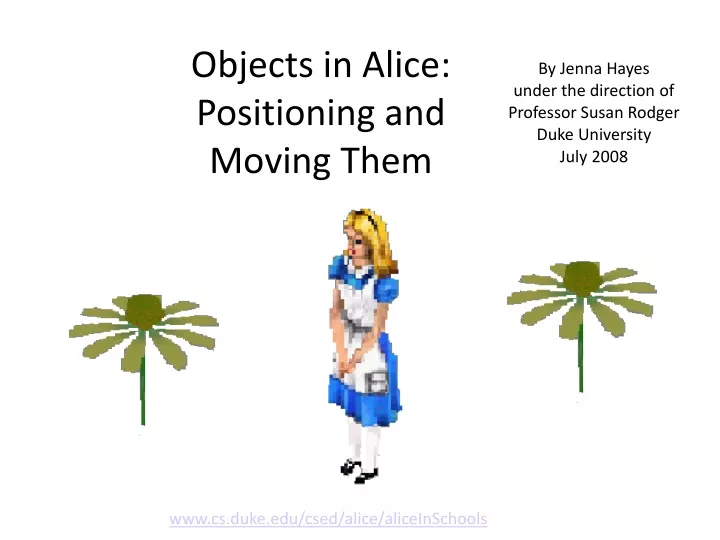 objects in alice positioning and moving them