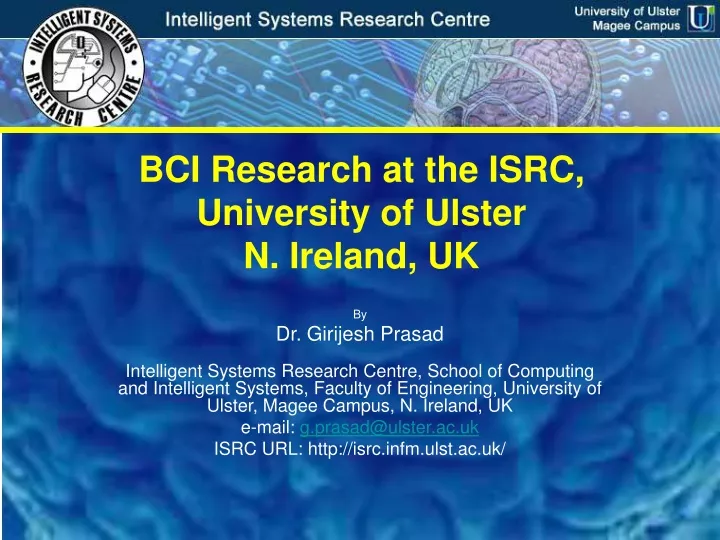 bci research at the isrc university of ulster n ireland uk