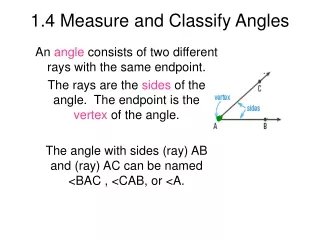 1.4 Measure and Classify Angles