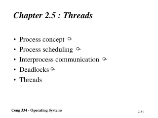 Chapter 2.5 : Threads