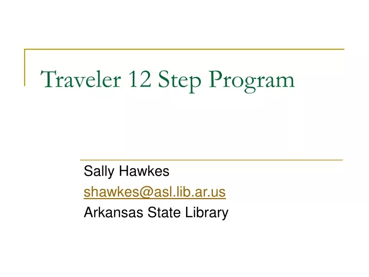 traveler 12 step program