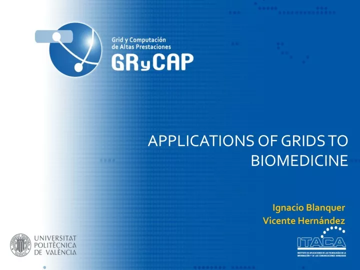 applications of grids to biomedicine