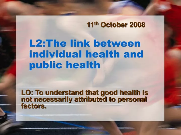 l2 the link between individual health and public health