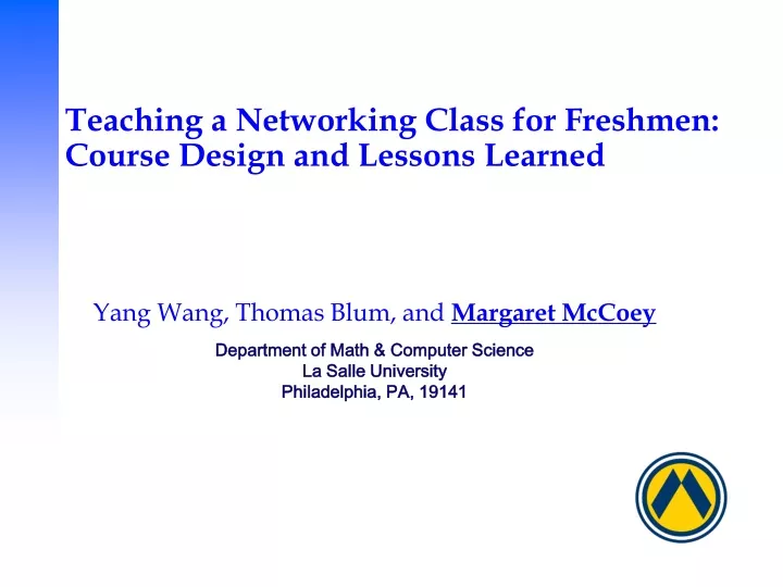 teaching a networking class for freshmen course design and lessons learned