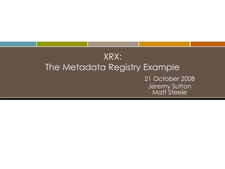 xrx the metadata registry example