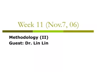 Week 11 (Nov.7, 06)