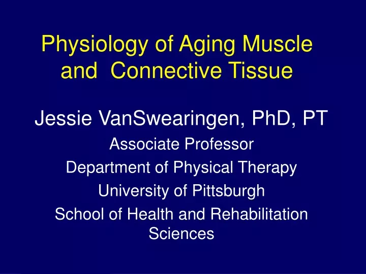 physiology of aging muscle and connective tissue