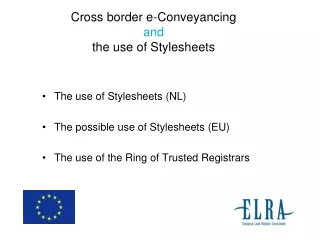 Cross border e-Conveyancing and the use of Stylesheets