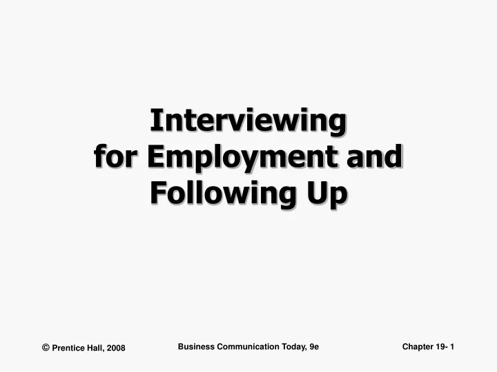interviewing for employment and following up