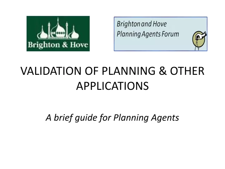 validation of planning other applications