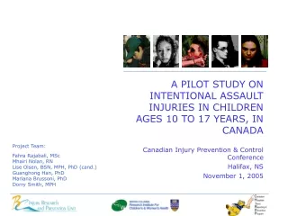 Canadian Injury Prevention &amp; Control Conference Halifax, NS November 1, 2005