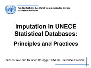 Imputation in UNECE Statistical Databases: Principles and Practices
