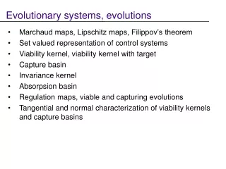 Evolutionary systems, evolutions