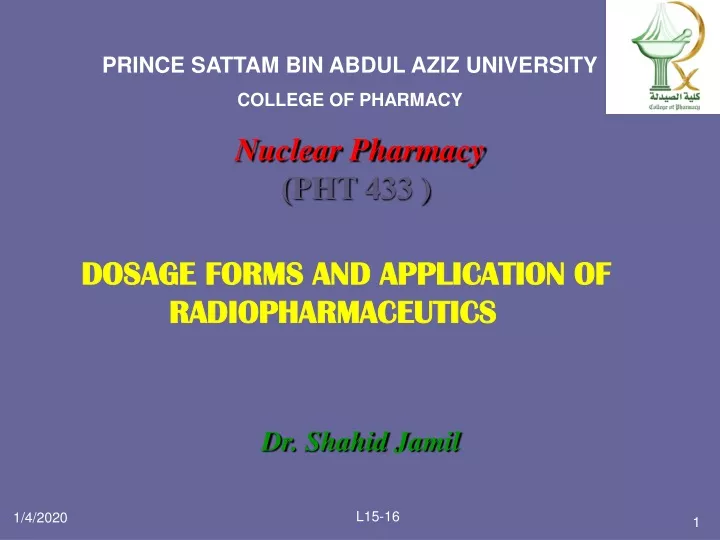 dosage forms and application of radiopharmaceutics